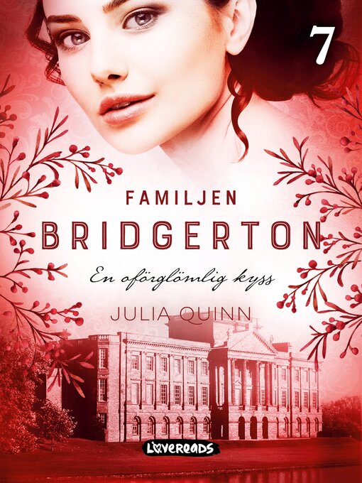Titeldetaljer för Familjen Bridgerton av Julia Quinn - Tillgänglig